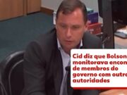 VأچDEO: Bolsonaro ‘aloprava’ e ‘mandava verificar’ encontros de membros do governo com autoridades, diz Cid em delaأ§أ£o | Blog da Andrأ©ia Sadi