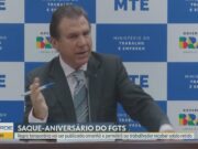 Saque-aniversأ،rio do FGTS: 9,5 milhأµes de trabalhadores nأ£o poderأ£o sacar todos recursos, diz ministro do Trabalho | Economia