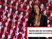 Conclave mais global, forأ§a do ‘Centrأ£o’, 80% nomeados por Francisco: quem sأ£o os 133 cardeais que elegerأ£o o novo papa | Mundo