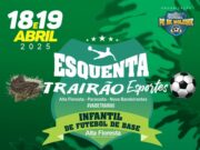 Tudo pronto para o Esquenta Copa Trairão em Alta Floresta