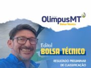 OLIMPUS MT – Prazo para recurso no edital Bolsa Técnico termina nesta quinta-feira (24)