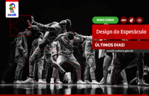 inscrições para curso de design do espetáculo encerram nesta quarta-feira (7) — Ministério da Cultura