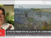Lula veta 63 pontos de lei que fragiliza regras de licenciamento ambiental