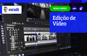 Escult lança curso gratuito de edição de vídeo — Ministério da Cultura
