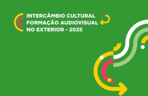 Ministério da Cultura lança edital de R$ 1 milhão para formação audiovisual de brasileiros no Exterior — Ministério da Cultura