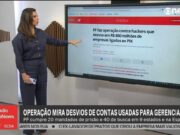 Ação da PF mira hackers que desviaram R$ 800 milhões do sistema PIX