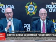 Polícia do RJ identifica 99 mortos, 42 com mandado de prisão em aberto