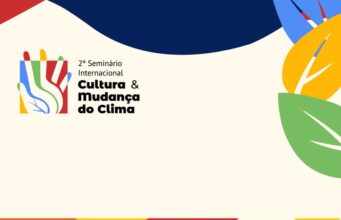 MinC realiza 2º Seminário Internacional sobre Cultura e Mudança do Clima no Capanema, RJ — Ministério da Cultura