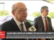 Gilmar nega blindagem de ministros do Supremo e diz que lei já 'caducou'