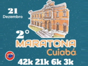 Cuiabá sedia no domingo a 2ª Maratona e 4ª Meia Maratona Cuiabá 2025