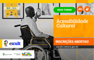 Acessibilidade Cultural — Ministério da Cultura