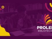 Inscrições para o Proler Bibliotecas já estão abertas — Ministério da Cultura