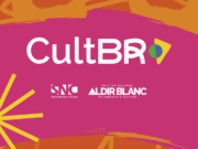 Ministério da Cultura publica manual para cadastro de ações no CultBR — Ministério da Cultura