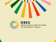MinC institui Observatório Celso Furtado de Economia Criativa e fortalece produção de dados para o setor — Ministério da Cultura