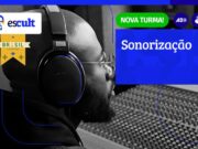 Curso livre de sonorização volta à grade de ofertas da Escult — Ministério da Cultura