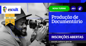Curso Livre de Produção de Documentário é relançado pela Escult — Ministério da Cultura