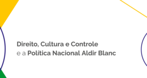 Paraíba sedia oficina técnica da Aldir Blanc e seminário sobre fomento e direito — Ministério da Cultura